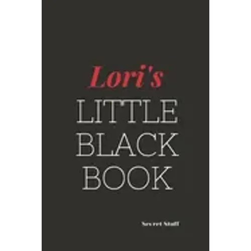 Lori's Little Black Book: Lori's Little Black Book