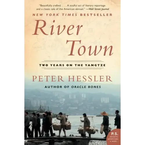 River Town: Two Years on the Yangtze
