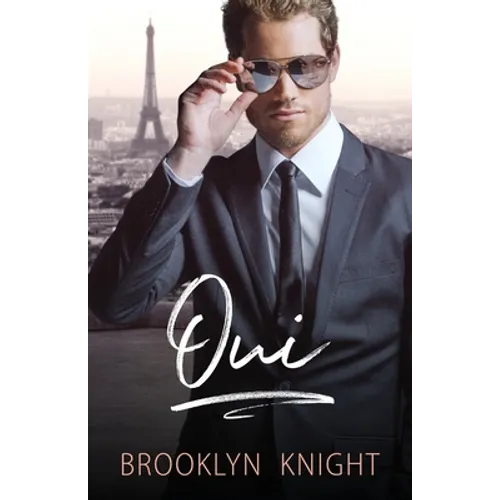 Oui: A BWWM Romance