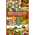 Mediterranean Diet Cookbook for weight loss: "Trimming Taste of the Mediterranean: A 2024 Cookbook for Weight Loss and Wellness"