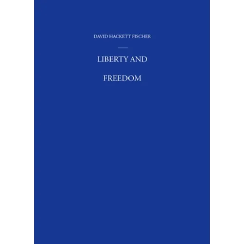 Liberty and Freedom