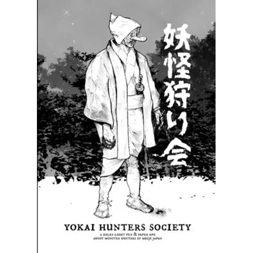 Yokai Hunters Society: A rules-light pen & paper RPG about monster hunters in Meiji Japan.