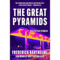 Great Pyramids: Collected Stories
