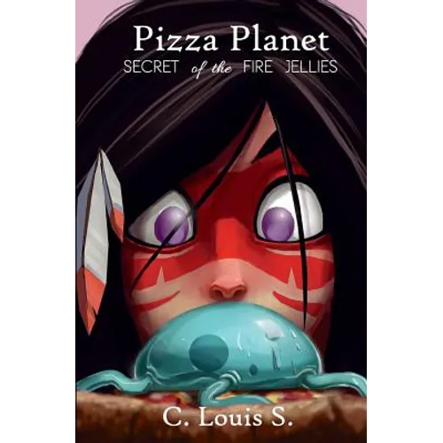 Pizza Planet: Secret of the Fire Jellies