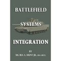 Battlefield Systems Integration