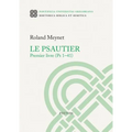 Le Psautier. Premier Livre (PS 1-41)