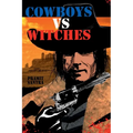 Cowboys vs. Witches