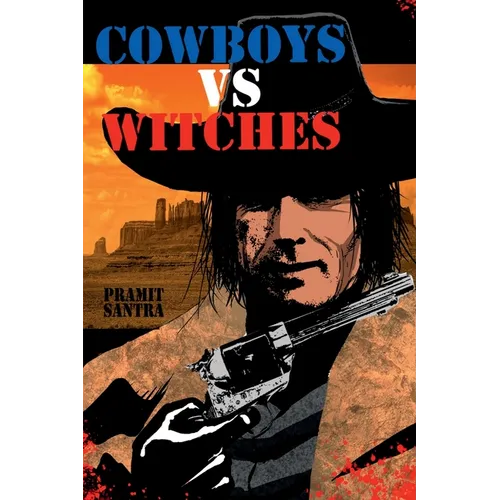 Cowboys vs. Witches