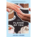 The Flavor of You