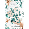 How to Catch a Biker: A May/December MM romance