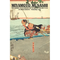 Miyamoto Musashi: Two Swords An Illustrated Tale of Bravery