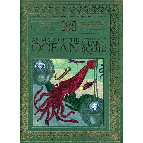 Animals of the Ocean, in Particular the Giant Squid