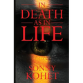 In Death As In Life