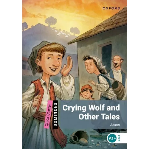Crying Wolf and Other Tales
