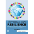 Transformational Resilience: How Building Human Resilience to Climate Disruption Can Safeguard Society and Increase Wellbeing