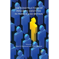 The Construction of Minority Identities in France and Britain