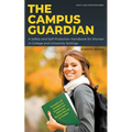 The Campus Guardian: A Safety and Self-Protection Handbook for Women in College and University Settings