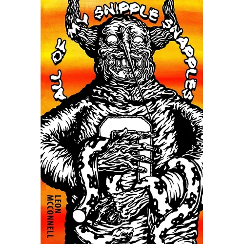 All of my Snipple Snapples