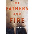 Of Fathers and Fire