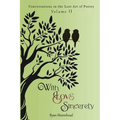 Conversations in the Lost Art of Poetry, Volume II: With Love Sincerely