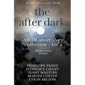 The After Dark AB/DL Short Story Collection Vol 2 (Rubber Pants Version): An ABDL/Diaper book