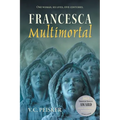 Francesca Multimortal