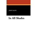 In All Shades