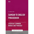 Samoan To English Phrasebook - Everyday Common Words And Phrases