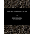 Daring Dave: Or, the Treasures of the Deep