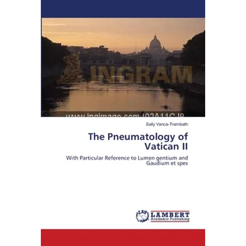 The Pneumatology of Vatican II