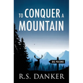 To Conquer a Mountain
