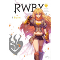 Rwby: Official Manga Anthology, Vol. 4: I Burn