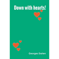 Down with hearts!