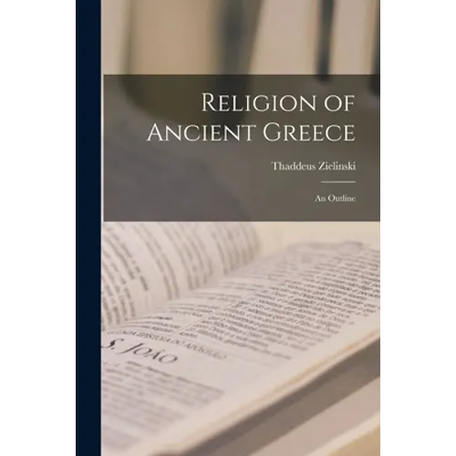 Religion of Ancient Greece: an Outline