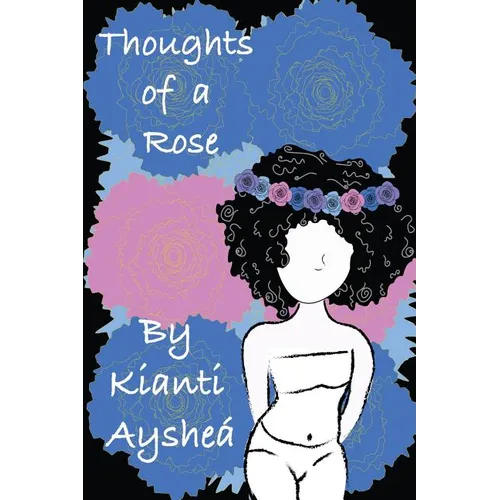 Thoughts Of A Rose - Paperback