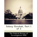 Sidney Korshak, Part 1 of 3