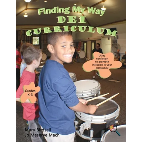 Finding My Way DEI Curriculum