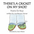 There's A Cricket on My Shoe