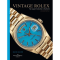 Vintage Rolex Limited Edition (the Blue Edition): The Largest Collection in the World
