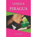 Lengua a tu piragua