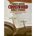 Crossword Bible Studies - Holy Week: The Last Days of Jesus: King James Version
