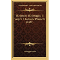 Il Mattino Il Meriggio, Il Vespro E La Notte Poemetti (1822)