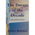 The Dream of the Decade: A Quartet
