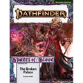 Pathfinder Adventure Path: The Broken Palace (Shades of Blood 2 of 3) (P2)