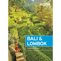 Moon Bali & Lombok: Outdoor Adventures, Local Culture, Secluded Beaches