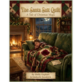 The Santa Suit Quilt: A Tale of Christmas Magic