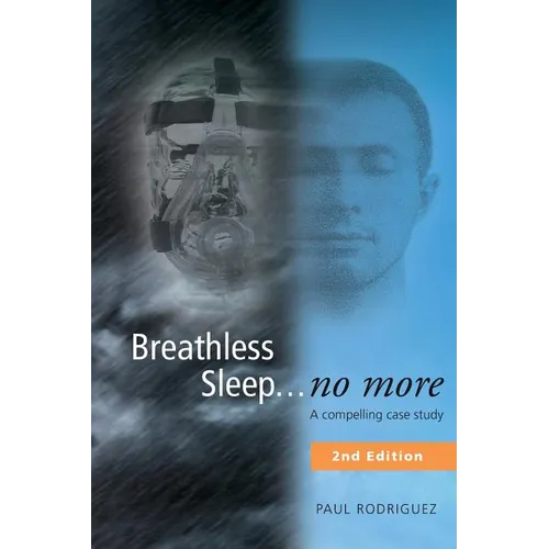 Breathless Sleep... no more: A compelling case study