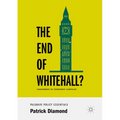 The End of Whitehall?: Government by Permanent Campaign