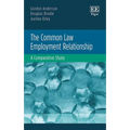The Common Law Employment Relationship: A Comparative Study