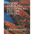 North Carolina Petitioners, Etc. 1780 [1775-1784]